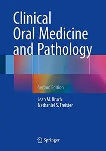 Clinical Oral Medicine and Pathology [Repost]