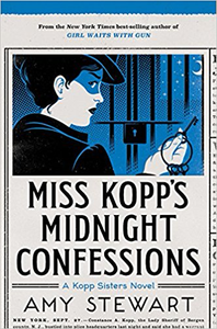 Miss Kopp’s Midnight Confessions - Amy Stewart