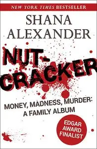 «Nutcracker» by Shana Alexander