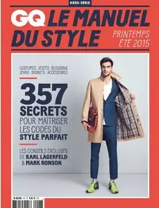 GQ Les Essentiels du Style Hors-Série N°6 - Printemps-Été 2015