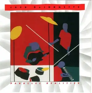 Jack DeJohnette - Parallel Realities (1990) {MCAD-42313}