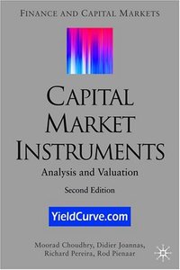 Capital Market Instruments: Analysis and Valuation by Didier Joannas [Repost]