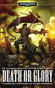Death or Glory (Ciaphas Cain)