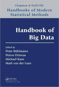 Handbook of Big Data (Chapman & Hall/CRC Handbooks of Modern Statistical Methods)