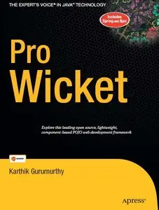  Karthik Gurumurthy, Pro Wicket (Expert's Voice in Java) (Repost) 