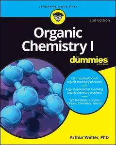 Organic Chemistry I For Dummies, 2nd Edition (repost)