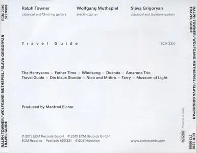 Ralph Towner / Wolfgang Muthspiel / Slava Grigoryan - Travel Guide (2013) {ECM 2310}
