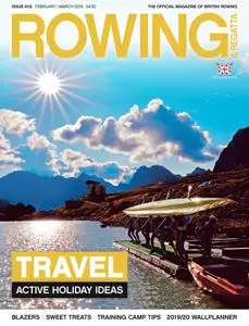 Rowing & Regatta - February/ March 2019