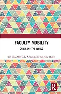 Faculty Mobility: China and the World