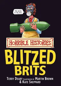 The Blitzed Brits (Horrible Histories)