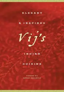 Vij's: Elegant and Inspired Indian Cuisine