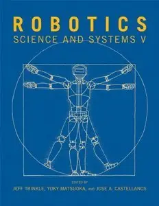 Robotics: Science and Systems V (repost)