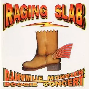 Raging Slab - Dynamite Monster Boogie Concert (1993) RE-UPLOAD