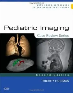 Pediatric Imaging: Case Review Series (repost)