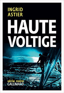 Haute Voltige - Ingrid Astier