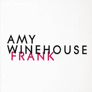 Amy Winehouse - Frank (Deluxe Edition) (2008) [2012 Edition]