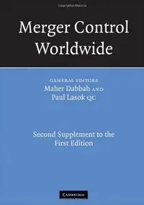 Merger Control Worldwide: Second Supplement to the First Edition