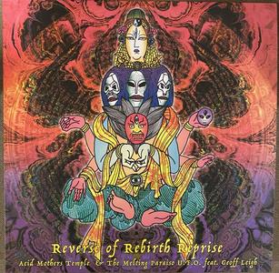 Acid Mothers Temple & The Melting Paraiso U.F.O. - Reverse of Rebirth Reprise (2020)