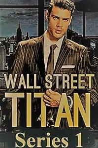 Curiosity inc - Titans the Rise of Wall Street: Series 1 (2021)