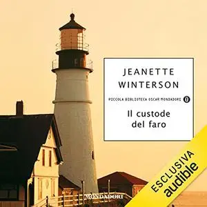 «Il custode del faro» by Jeanette Winterson, Chiara Spallino Rocca