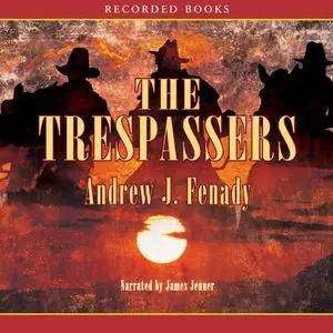 Fenady, Andrew J. - The Trespassers