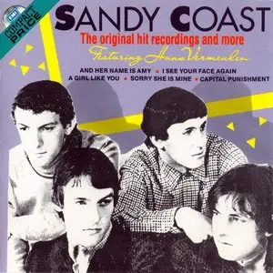 Sandy Coast - The Original Hit Recordings And More (1989)