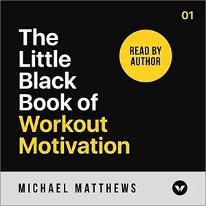 The Little Black Book of Workout Motivation [Audiobook]