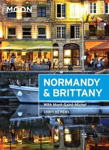 Moon Normandy & Brittany: With Mont-Saint-Michel (Travel Guide)