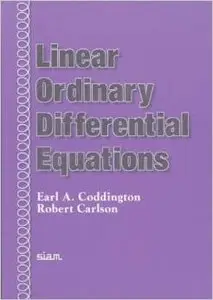 Linear Ordinary Differential Equations by Robert Carlson