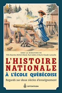 Histoire nationale à l'école québécoise 