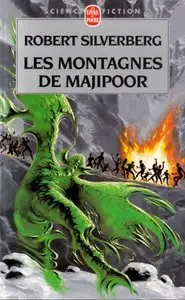 Majipoor, Tome 4 : Les Montagnes de Majipoor – Robert Silveberg