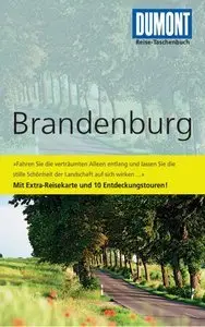 Reise-Taschenbuch Reiseführer Brandenburg, Auflage: 2 (Repost)