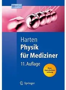 Physik für Mediziner: Eine Einführung (Auflage: 11)