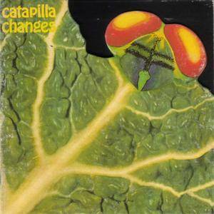 Catapilla - Changes (1972) {2000 Akarma}