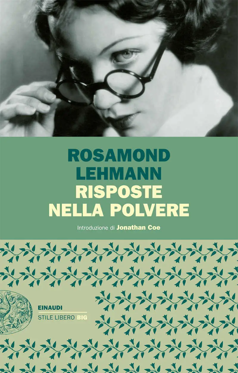 Rosamond Lehmann - Risposte nella polvere