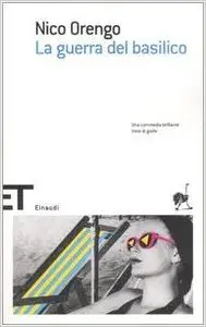 Nico Orengo - La guerra del basilico