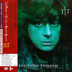 Joe Lynn Turner - JLT (2003) [Japanese Ed.]