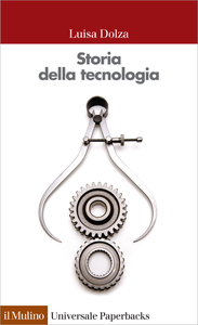 Storia della tecnologia - Luisa Dolza