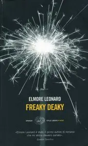Elmore Leonard - Freaky Deaky