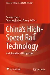 China's High-Speed Rail Technology: An International Perspective