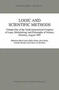 Logic and Scientific Methods: Volume One of the Tenth International Congress of Logic, Methodology and Philosophy of Science, F