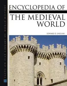 Encyclopedia Of The Medieval World - 2 Volume set