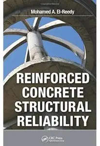 Reinforced Concrete Structural Reliability [Repost]
