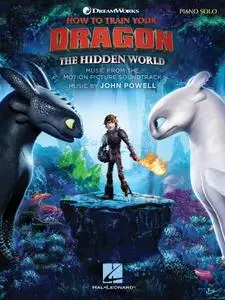 How to Train Your Dragon: The Hidden World Songbook: Music from the Motion Picture Soundtrack