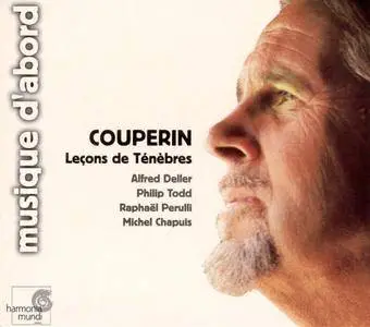 Alfred Deller, Philip Todd, Raphael Perulli, Michael Chapuis - Couperin: Lecons De Tenebres (1987)