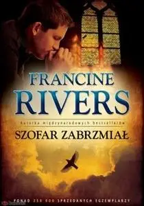 «Szofar zabrzmiał» by Francine Rivers