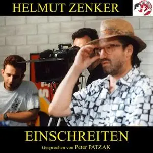 «Einschreiten» by Helmut Zenker