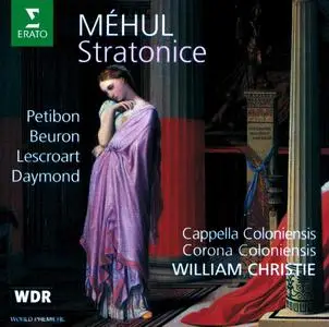 William Christie, Cappella Coloniensis - Étienne-Nicolas Méhul: Stratonice (1996)