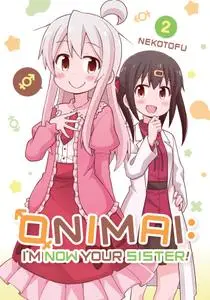ONIMAI - Im Now Your Sister! v02 (2021) (Digital) (danke-Empire