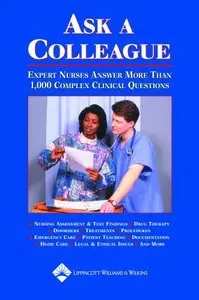 Ask a Colleague: Expert Nurses Answer More Than 1,000 Complex Clinical Questions (Repost)